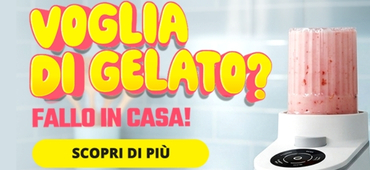 Voglia di gelato? Fallo in casa!