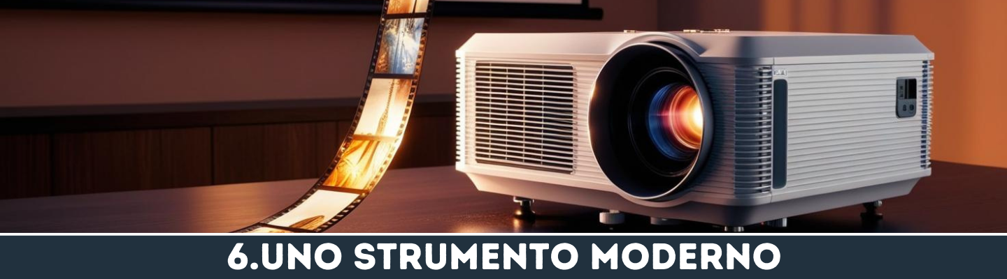 In primo piano c'è un videoproiettore bianco/grigio vicino ad una pellicola con colori caldi. Si vedono i fotogrammi. Sono appoggiati su un tavolo in legno scuro, di sfondo un telo per le proiezioni bianco e muri in legno. La vignetta a sfondo nero ha scritto"5.UNO STRUMENTO MODERNO".