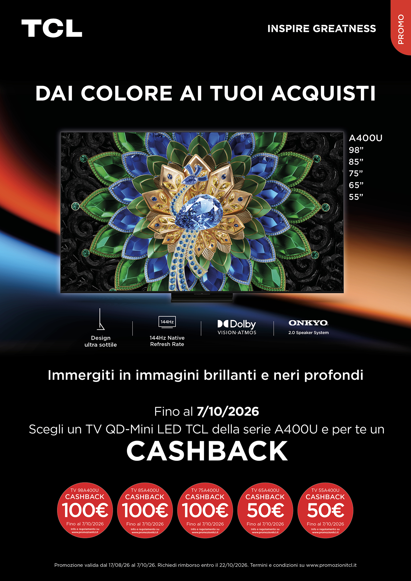 Fino al 07/10/2026 acquista un TV QD-Mini LED TCL della serie A400U e per te un Cashback fino a 100€