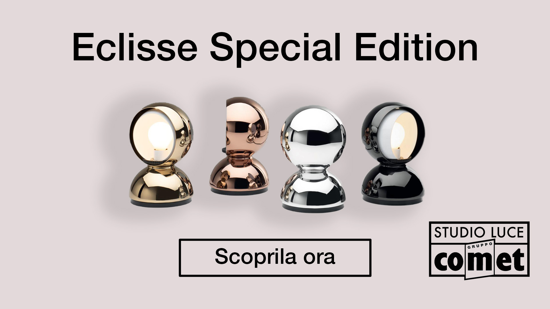 Promozione Illuminazione: Eclisse Special Edition