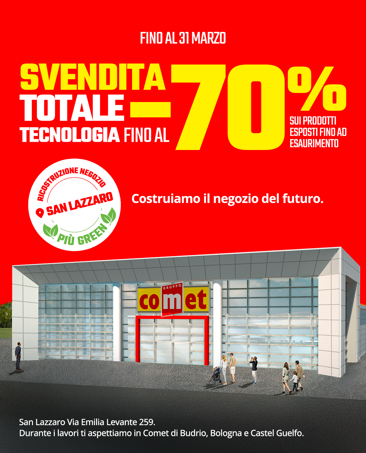 Comet San Lazzaro: svendita totale