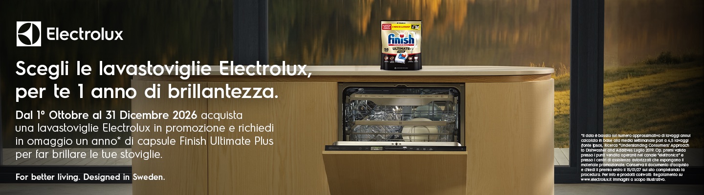Acquista una lavastoviglie Electrolux in promozione e richiedi in omaggio un anno di capsule Finish ultimate Plus per far brillare le tue stoviglie. Fino al 31/12/2026.