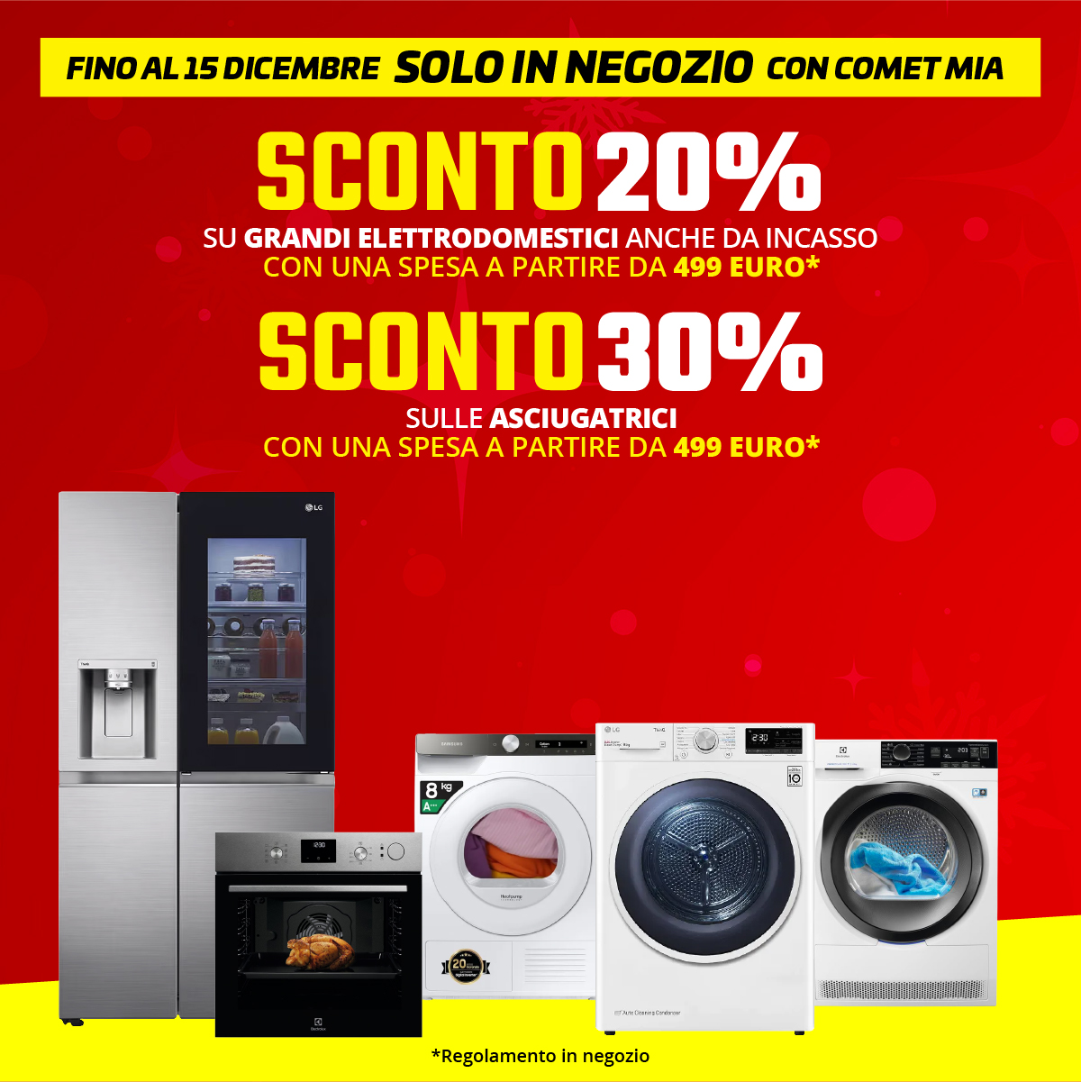 Promozione in negozio: sconto fino al 30% su Grandi elettrodomestici