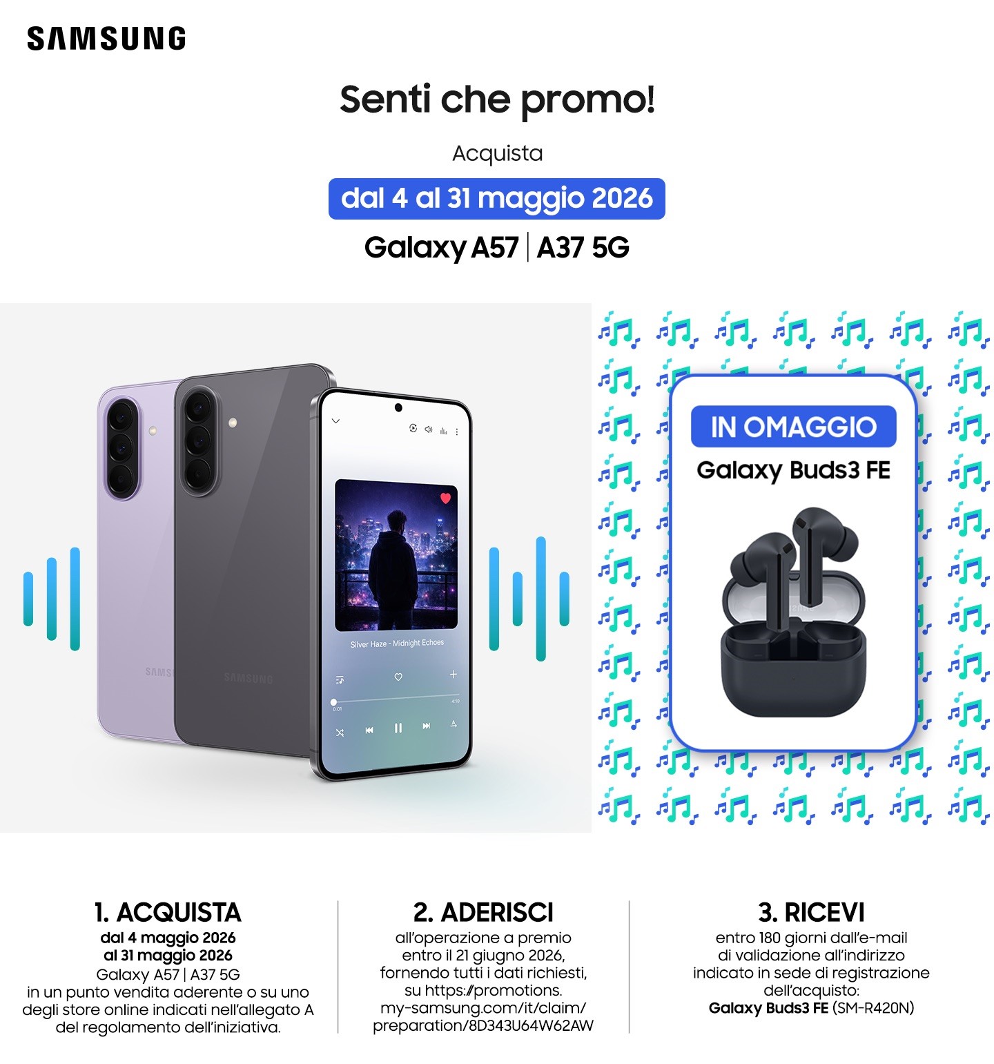 Senti che promo. Ricevi Galaxy Buds3 FE in omaggio.